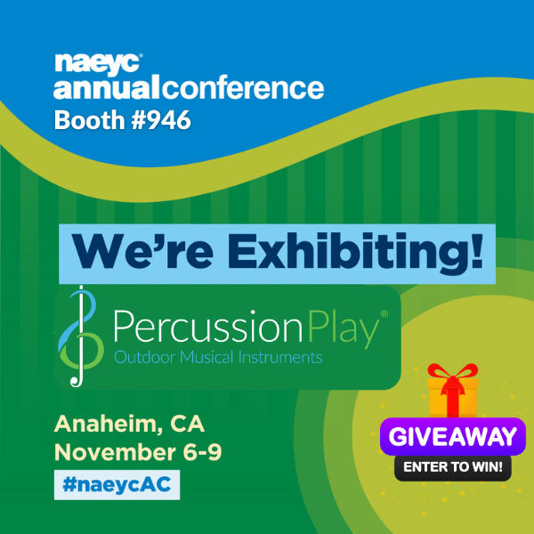 Poster advertising Percussion Play is attending the NAEYC Conference 2024